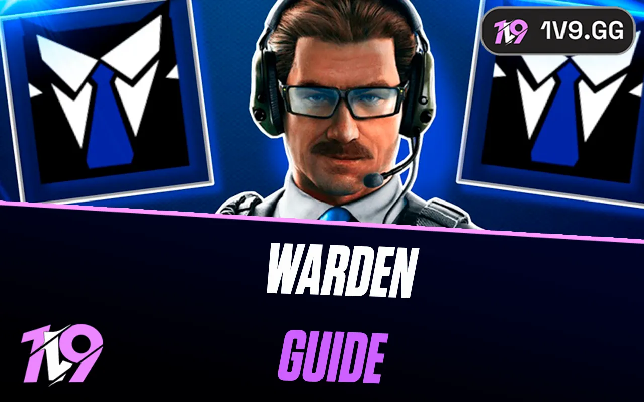 Rainbow Six Siege: Warden Operator Guide